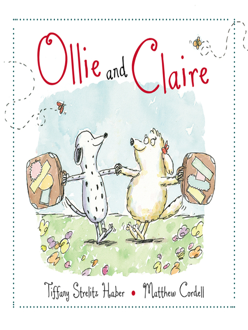 Title details for Ollie and Claire by Tiffany Strelitz Haber - Available